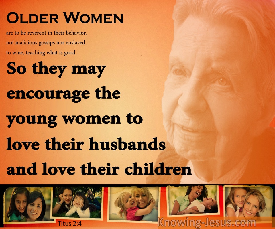 Titus 2:4 Encourage The Younger Women (orange)